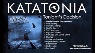 Katatonia - For My Demons (from Tonight&#39;s Decision) 1999