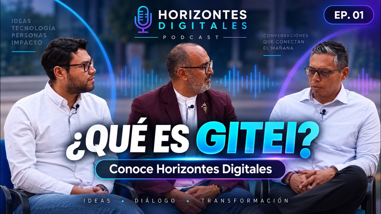 Miniatura del Episodio 01 de Horizontes Digitales