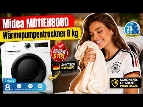 Midea MD11EH80BD Wärmepumpentrockner 8 kg: Lohnt sich der Kauf? Review & Test