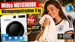 Midea MD11EH80BD Wärmepumpentrockner 8 kg: Lohnt sich der Kauf? Review & Test