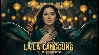Download lagu Viral! Laila Canggung - Iyeth Bustami (Epic Orchestra Cover) ✨ Simfoni Melayu Paling Megah! mp3