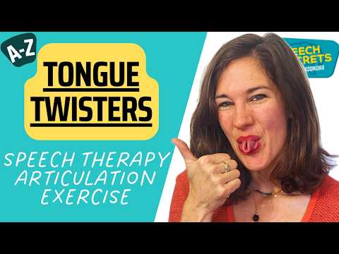 A-Z Tongue Twisters for Articulation!