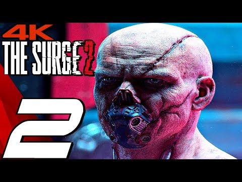 THE SURGE 2 - Gameplay Walkthrough Part 2 - Jericho City (Full Game) 4K 60FPS