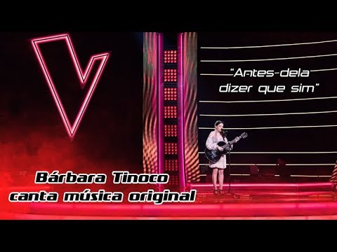 Bárbara Tinoco sings original song - "Antes dela dizer que sim" |The Voice Portugal