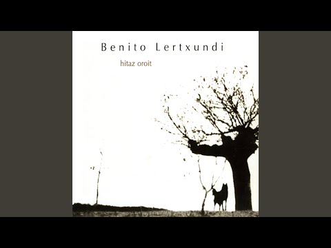 Bihotz - Benito Lertxundi