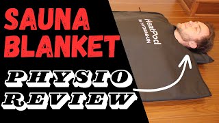 Physiotherapist Reviews the HYDRAGUN HeatPod Sauna Blanket 2