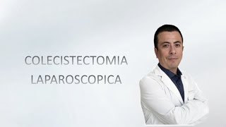 Cirugia de Vesicula biliar