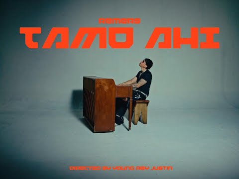 Remers - TAMO AHÍ (Official Video)