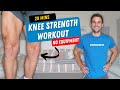 Knee Strength Workout 20 Minute Rehabilitation To Improve Knee Pain