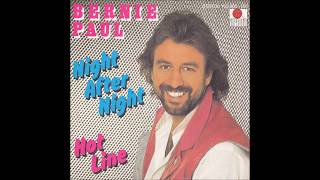 BERNIE PAUL - NIGHT AFTER NIGHT (aus dem Jahr 1981)