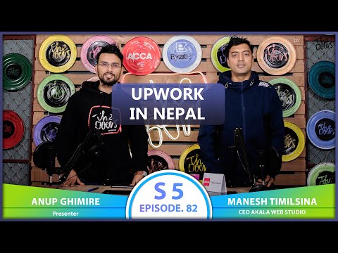 UPWORK IN NEPAL ft. Manesh Timilsina | EP 82 | The Doers Nepal | Anup Ghimire