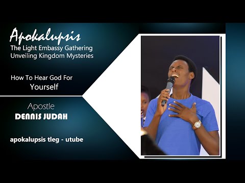 How To Hear God For Yourself | Apostle Dennis Judah |Apokalupsis Ministries International