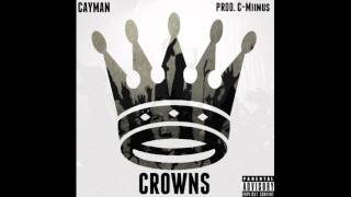 Cayman Cline – Crowns [INSTRUMENTAL]