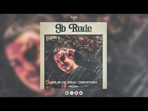 Jb Rude, Alcázar Sound - Believe inna Creation