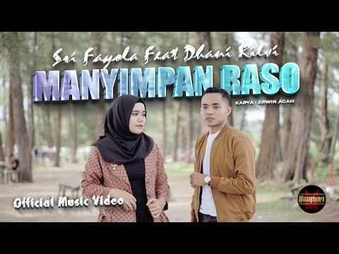 Sri Fayola Ft. Dhani Rilvi - Manyimpan Raso (Official Music Video)