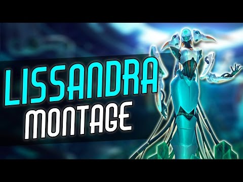 Lissandra Montage | Best Lissandra Plays Compilation | League of Legends