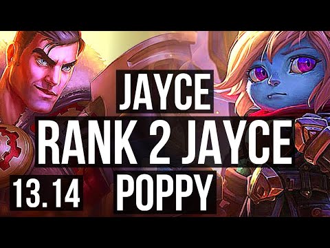JAYCE vs POPPY (TOP) | Rank 2 Jayce, 8 solo kills, 12/3/3, Rank 21 | EUW Challenger | 13.14