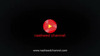 Download lagu Nasheed Channel | www.nasheedchannel.com mp3