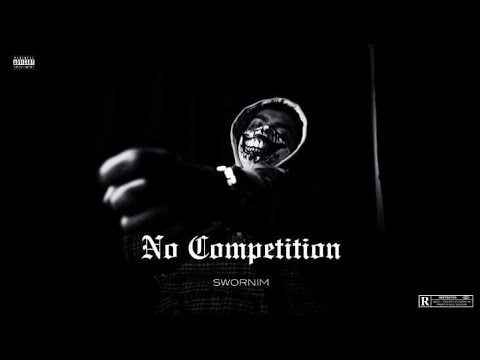 Swornim - No competition ( prod. bunny)