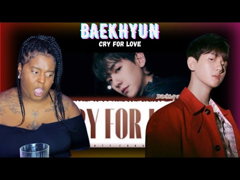British Singer Reacts to & Analyses BAEKHYUN - Cry For Love | MIND BLOWN!!!!