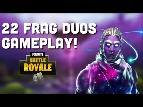 Insane 22 Frag Duos Gameplay!! (Fortnite Battle Royale Gameplay)