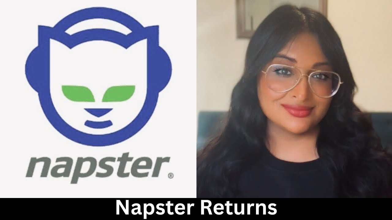 Why is Napster Making a Comeback?