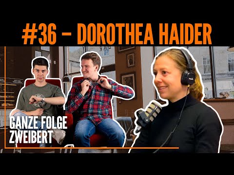 Zweibert #36 –Dorothea Haider (Twostay)