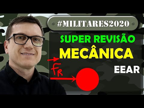 SUPER REVISÃO de FÍSICA - MECÂNICA - EEAR - (TEORIA + EXERCÍCIOS)