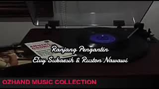 Download lagu Elvy Sukaesih & Ruston Nawawi - Ranjang Pengantin mp3