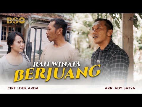 BERJUANG - RAH WINATA (OFFICIAL MUSIC VIDEO)