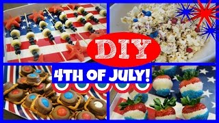 4 FUN DIY 4TH OF JULY TREATS!