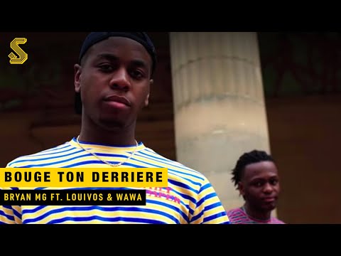 Bryan Mg - Bouge Ton Derriere ft. LouiVos & WAWA (prod. VANNO & ZURICH)