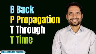 Back Propagation Through Time (BPTT) in RNN | Vanishing Gradient | Exploding Gradient | Explained