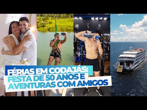 MINI FÉRIAS EM CODAJÁS: VIAGEM DE BARCO + FESTA DE 50 ANOS + OUTRAS AVENTURAS 