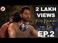 He S Falling Again But This Time It S Different Koi Naam Na Do Ep 2 Trending Indian BL Gay LGBTQ