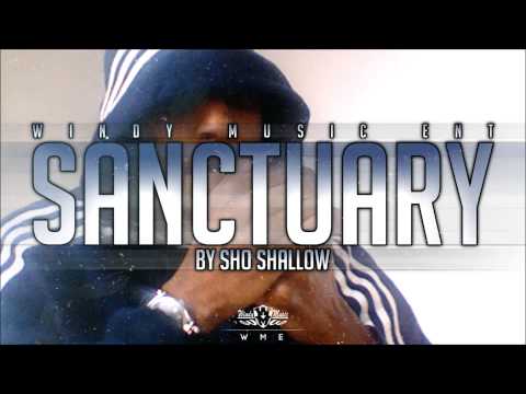 SHO SHALLOW - SANCTUARY (AUDIO)  [@SHOSHALLOW]
