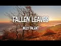 Billy Talent – Fallen Leaves Lyric