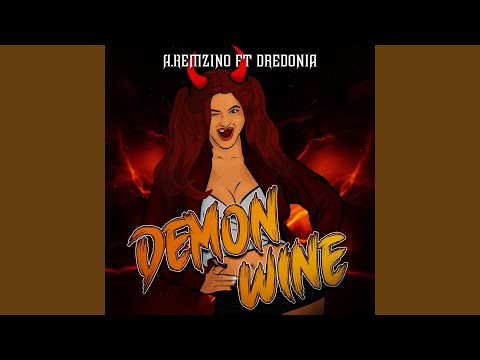 Demon wine (feat. Dredonia)