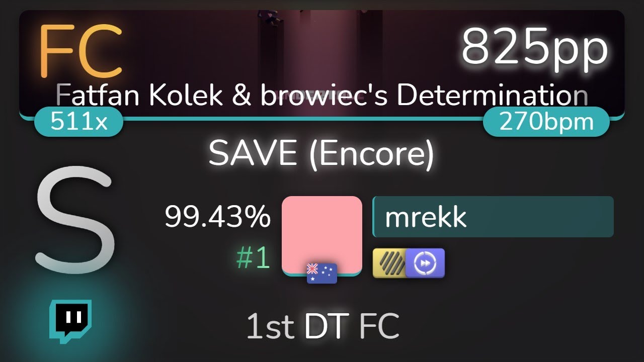 [Live] mrekk | DM DOKURO - SAVE [Fatfan Kolek & browiec's] 1st +HDDT FC 99.43% {#1 825pp FC} - osu!