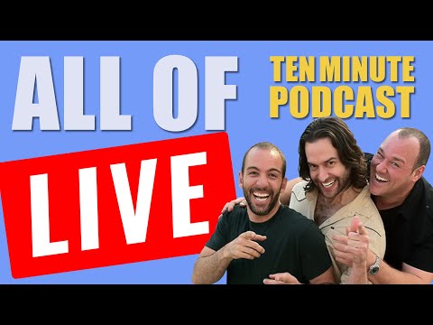 All of Ten Minute Podcast Live | Chris D'Elia, Bryan Callen and Will Sasso