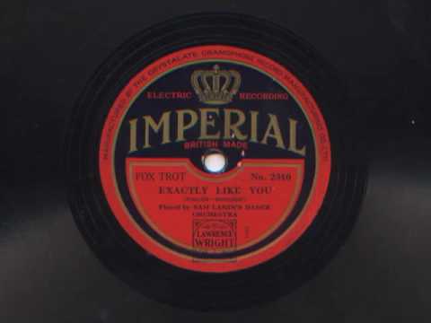 Exactly Like You by Sam Lanin's Dance Orchestra, 1930