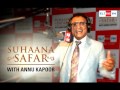 Suhaana Safar With Annu Kapoor Show 31 Kishore Kumar Full Show