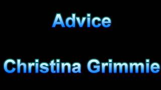 Advice- Christina Grimmie (Studio Version) HD