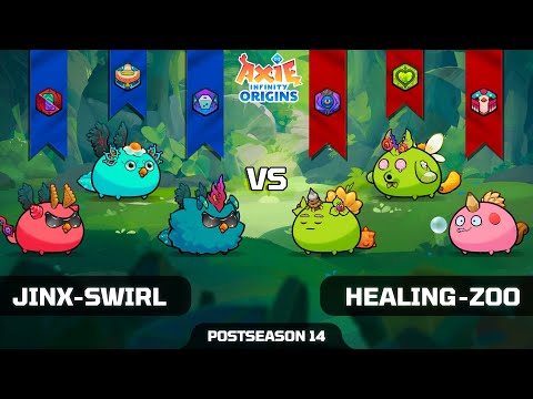 JINX-SWIRL vs HEALING-ZOO | POSTSEASON 14 | AXIE INFINITY ORIGINS