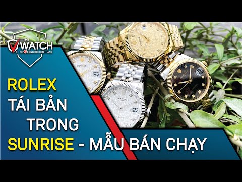 HOT! ĐỒNG HỒ ROLEX TÁI BẢN TRONG ĐỒNG HỒ SUNRISE