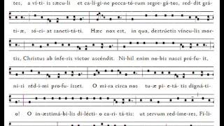 Exsultet gregorian, Praeconium paschale, Sabbato Sancto (Vigile pascale)