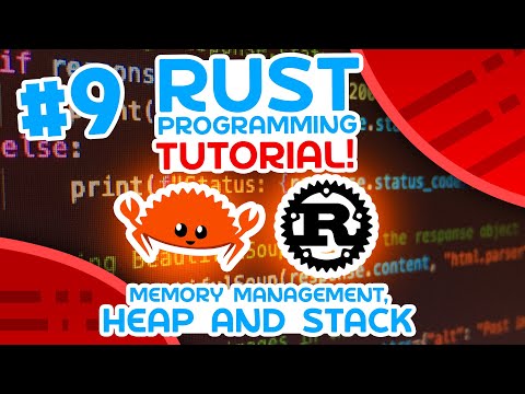 Rust Tutorial #9 - Memory Management, Heap & Stack