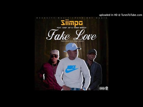 Siimpo ft. Chef 187 & Tonny Breezy – Fake Love