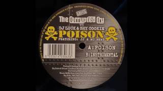 The Corrupted Crew vs DJ Luck & Shy Cookie - Poison