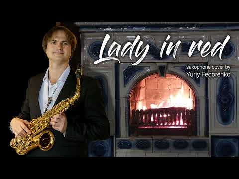 Chris de Burgh - The Lady in Red (Saxophone cover)